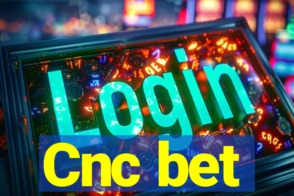 Cnc bet